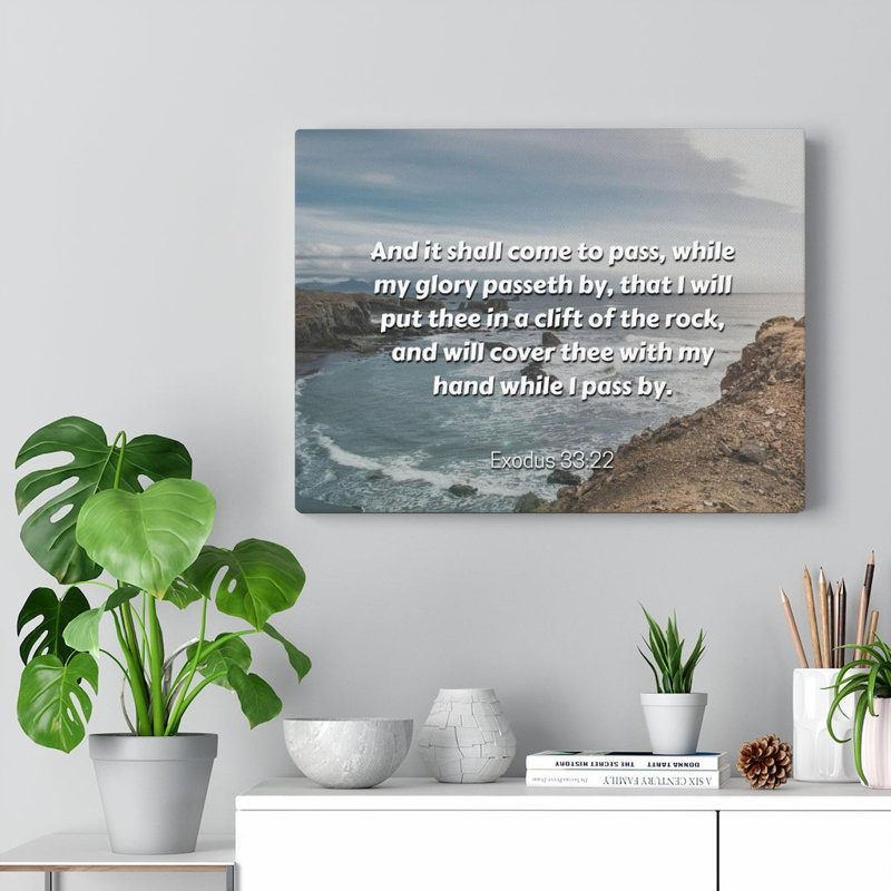 My Glory Exodus 33:22 - Wrapped Canvas Print, 61cm H x 76cm W