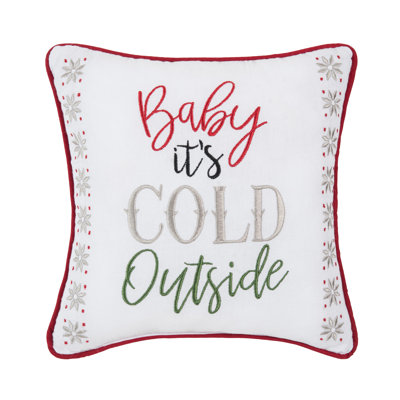 Baby It's Cold Outside Pillow