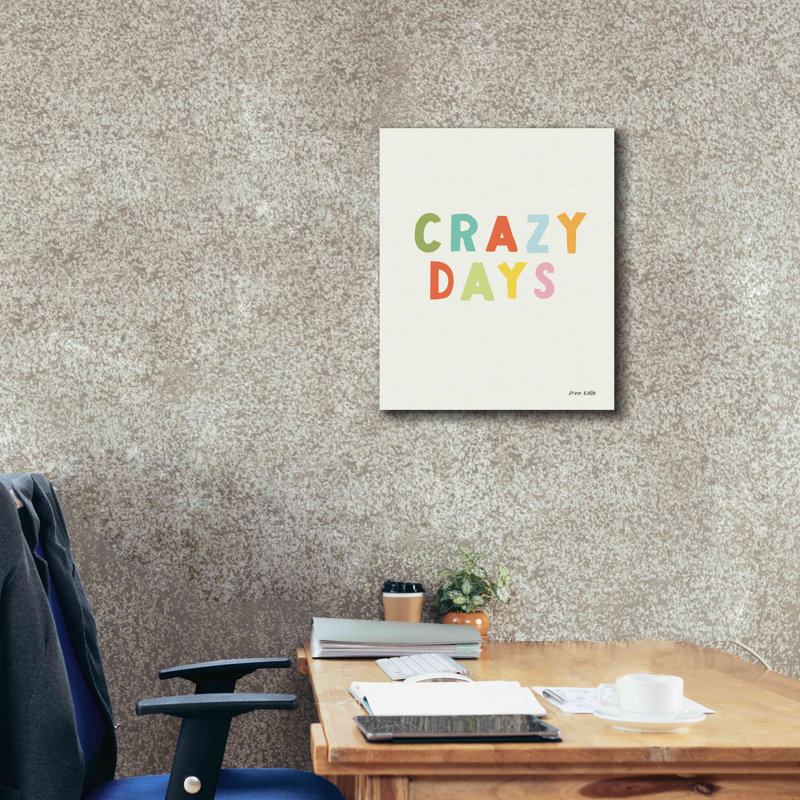 «Crazy Days» par Ann Kelle Designs, art mural sur toile, H 24 po x l 20 po x P 0,75 po