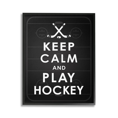 Keep Calm & Play Hockey, estampe numérique encadrée par Jace Gray
