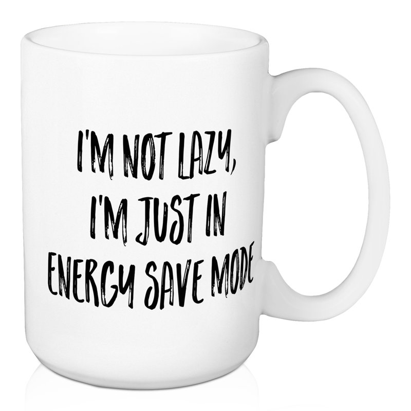 Je ne suis pas paresseux, je suis simplement en mode d’économie d’énergie tasse à café Crosslake
