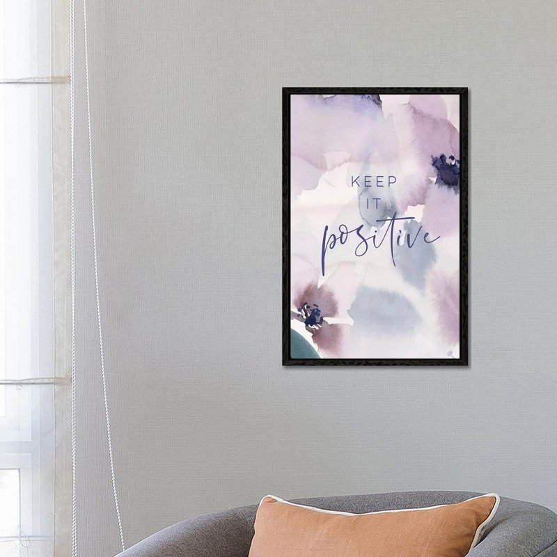 Keep It Positive - Print on Canvas, 66.04cm H x 45.72cm W x 3.81cm D, Black Floater Framed