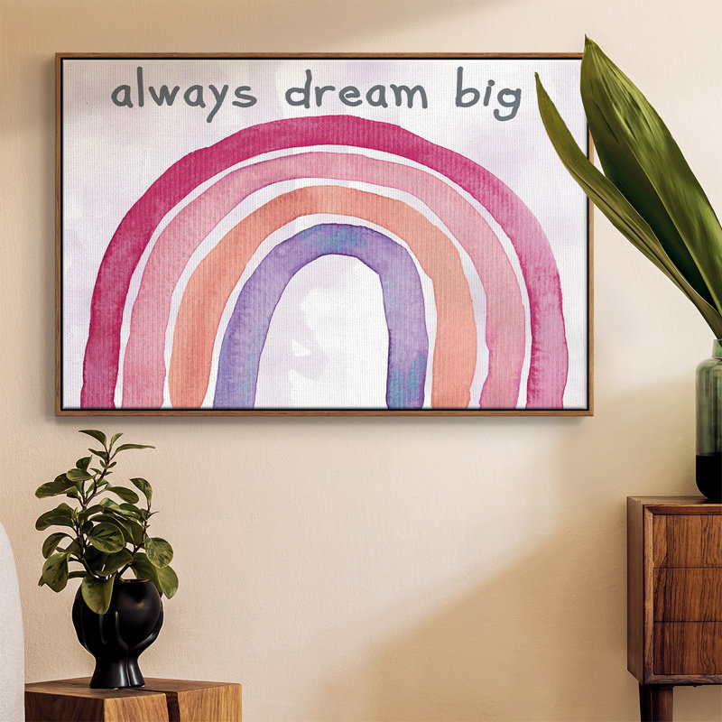 «Always Dream Big», reproduction sur toile encadrée, H 27 po x l 41 po x P 2 po, Noyer