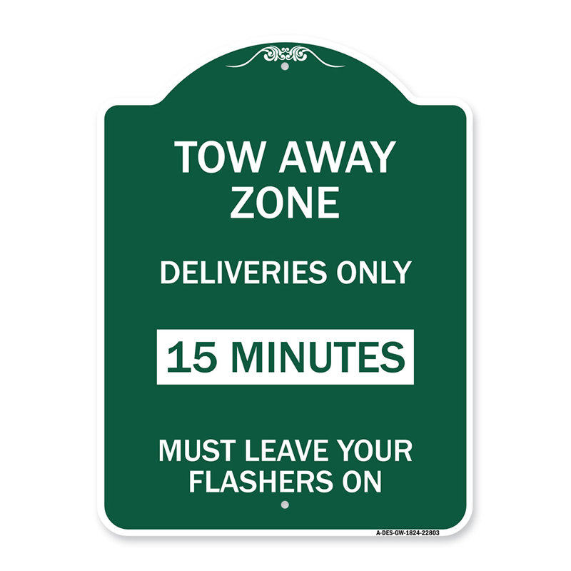 Signmission Designer Series Sign - Tow Away Zone - Deliveries Only, 15 Minutes, Must Leave Your Flashers On | Black & Gold 18" X 24" Heavy-Gauge Aluminum Architectural Sign | Made In The USA