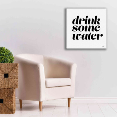 «Drink Some Water» par Yass Naffas Designs, estampe numérique sur toile