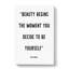 Beauty Begins - Wrapped Canvas-61886247