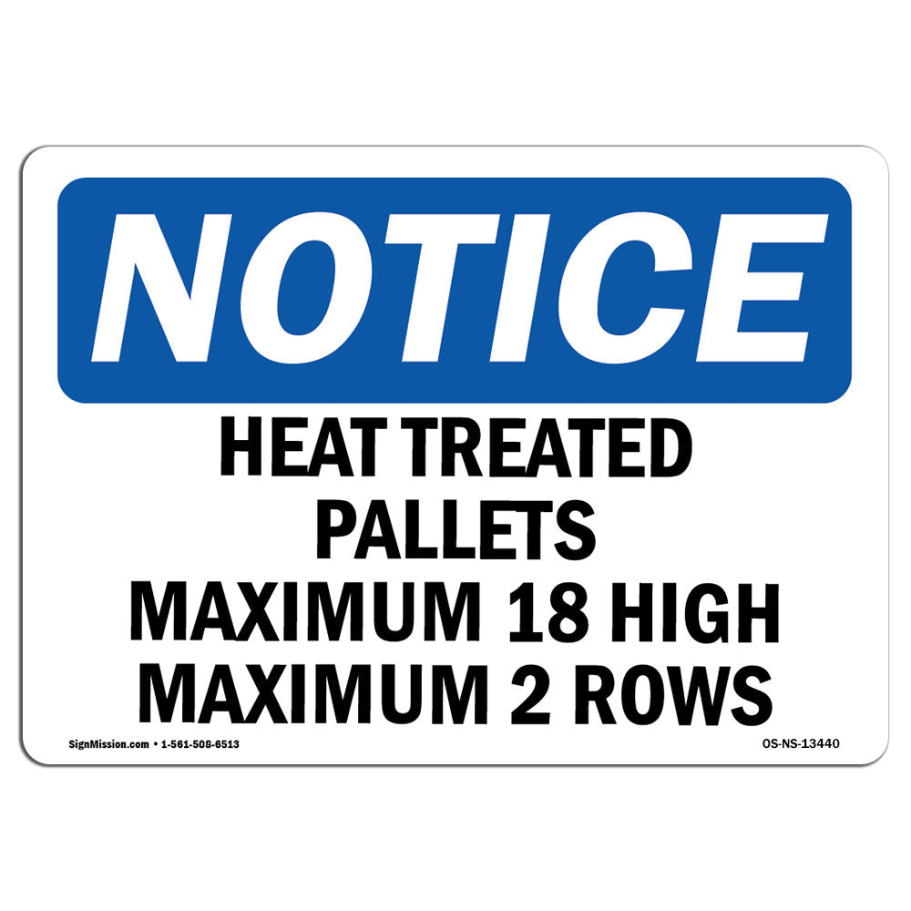 SignMission Heat Treated Pallets Maximum 18 High Maximum Sign | Wayfair