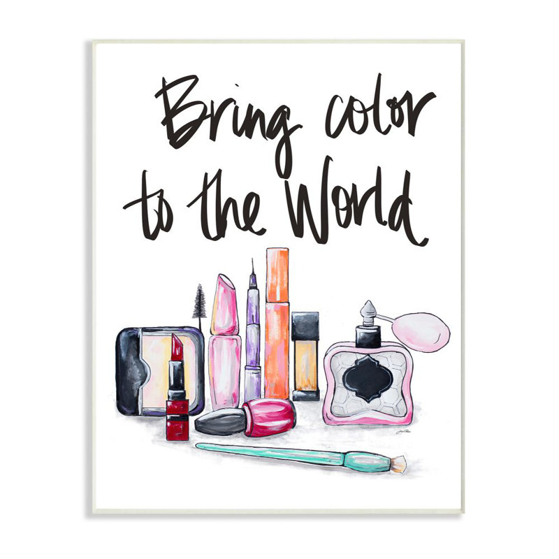 «Bring Color to The World», reproduction, H 18 po x l 12 po x P 0,5 po, Plaque murale