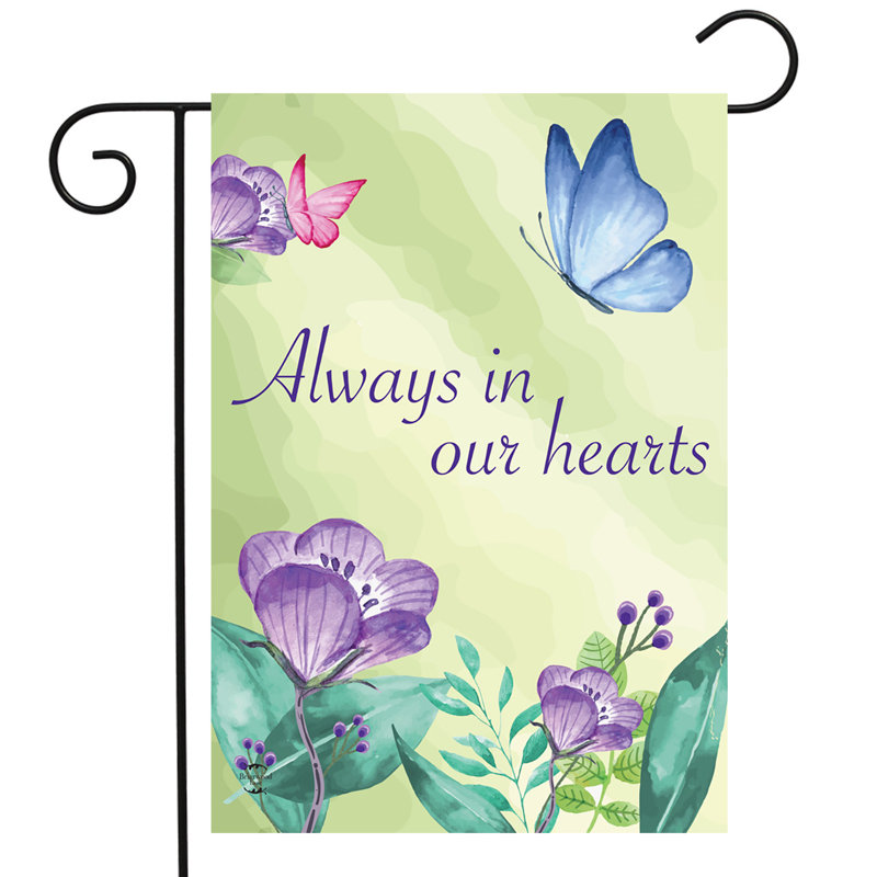 Drapeau de jardin «Always In Our Hearts»