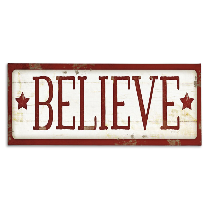 «Believe Sign», art textuel, 17" H x 40" W