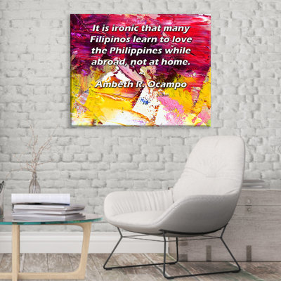 ArtsyQuotes Gallery Wrapped Canvas By Ambeth R. Ocampo: "It is ironic that many Filipinos learn to love the Philippines while abroad, not at home."