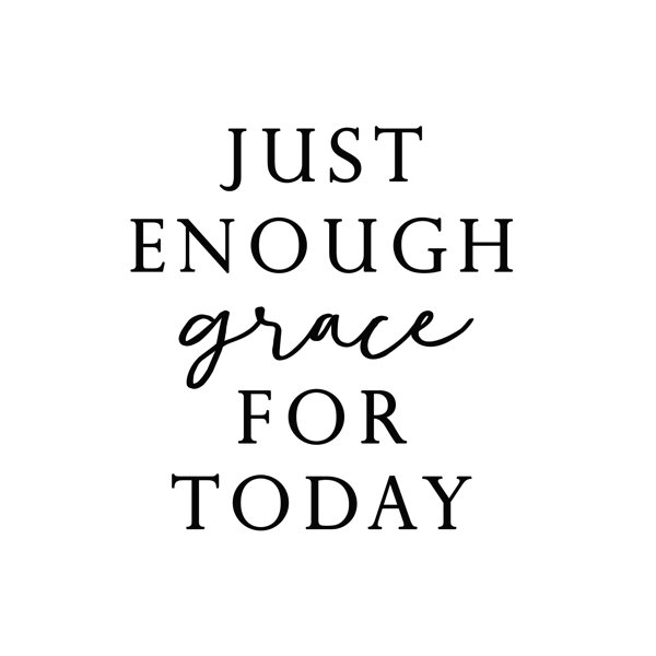 Trinx Just Enough Grace On Canvas Print | Wayfair