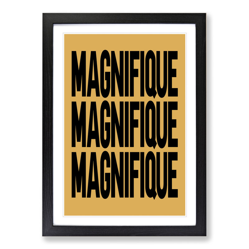Magnifique Yellow - Picture Frame Typography, 65cm H x 48cm W x 2cm D, Black Framed