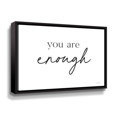 " You Are Enough "