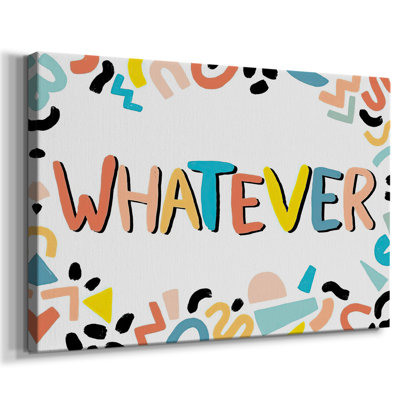 90s Phrases Whatever IV -Gallery Wrapped Cavas