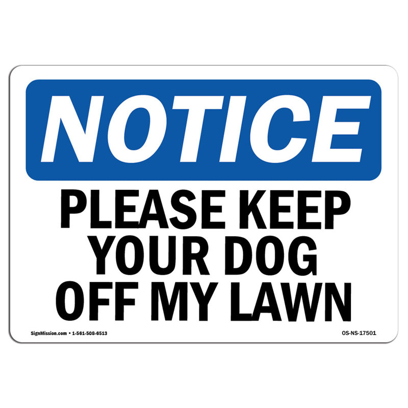 Veuillez garder votre chien sur ma pelouse, H 24 po x l 18 po x P 0,1 po