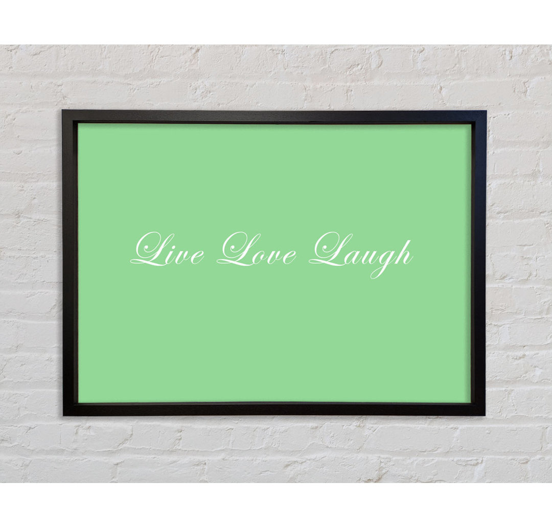 Liebe Zitat Live Love Laugh 2 - Einzelner Bilderrahmen Typografie auf Leinwand