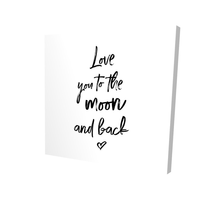 «Love you to the lune and back» - Toile romantique noire