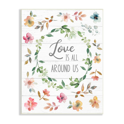 «Love Is Around US Motivational Spring Spring Watercolor Flowers» par Carol Robinson - Peinture