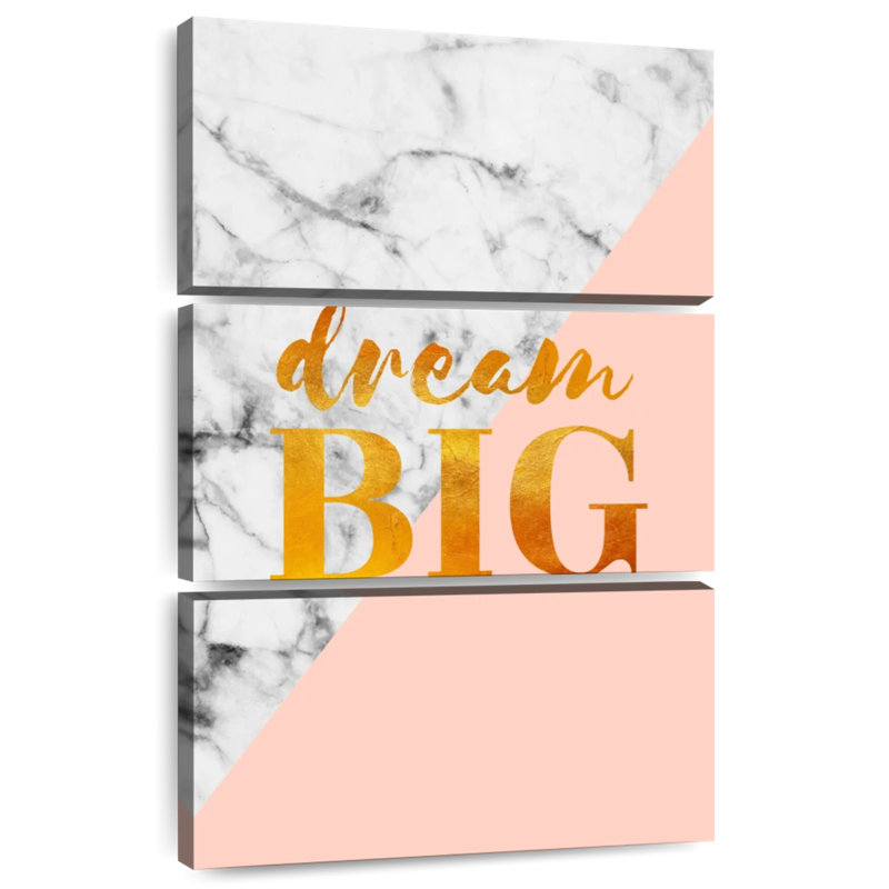 Tergel Dream Big Typography, 50" H x 32" W