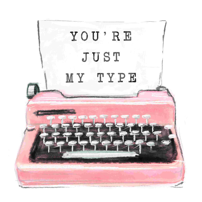 " Just My Typewriter ", 20" H x 20" W  