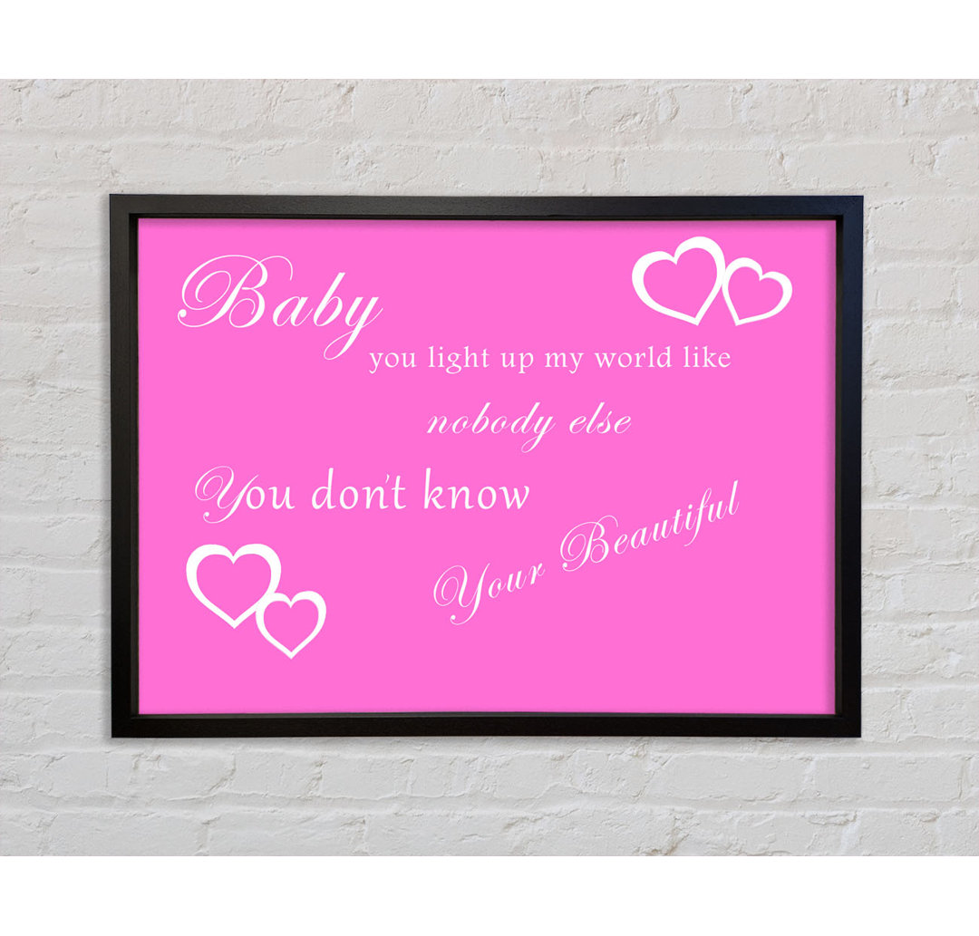 Musik Zitat Baby You Light Up My World 1D - Einzelbildrahmen Typografie auf Leinwand