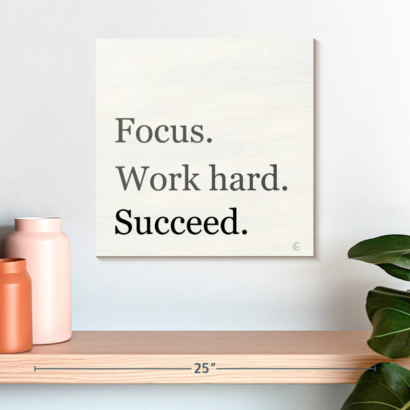Tergel Focus Work Hard Succe, H 16 po x l 16 po