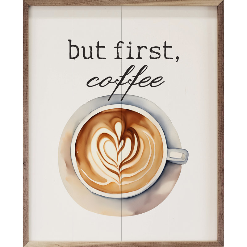 But First Coffee White, 20" H x 16" W x 1" D