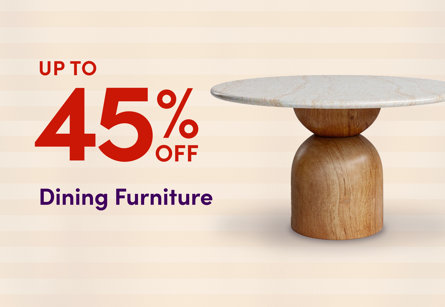 Up to 45% off Dining Furniture