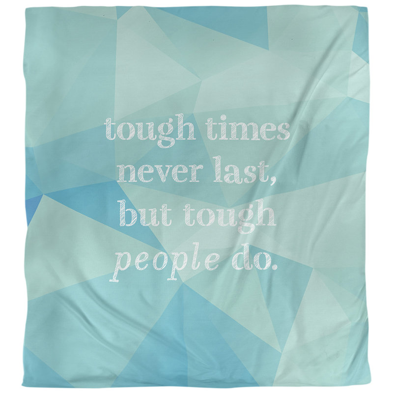 Housse de couette simple Tough Times Quote, Housse de couette pour très grand lit, Zircon