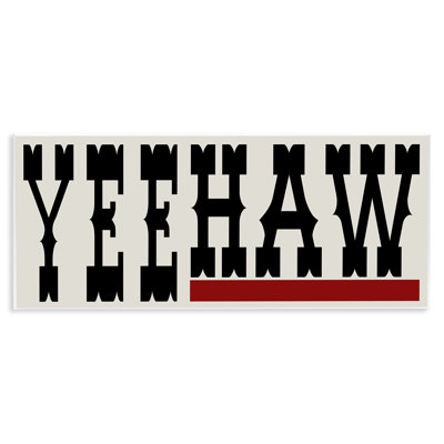 Yeehaw Western Word Wall Plaque Art by Sd Graphics Studio