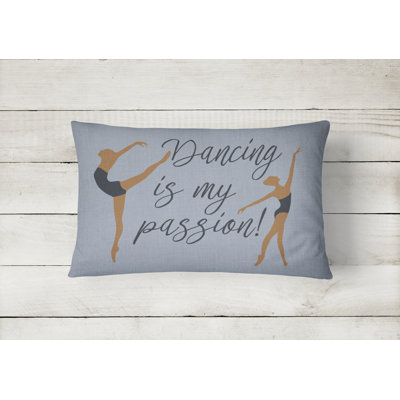  Dancing is My Passion Lumbar Pillow