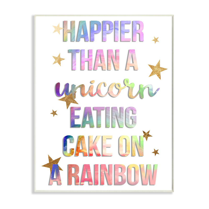«Happier Than Unicorn Eating Cake on Rainbow Quote» par Jeanette Vertentes - impression d'art graphique, H 15 po x l 10 po