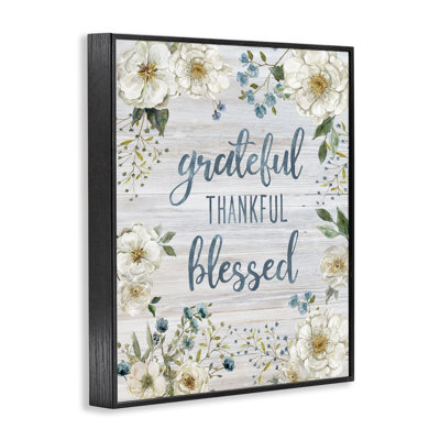 Floral Gratitude Phrases Framed Giclee Art by Carol Robinson
