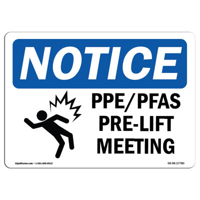 PPEPFAS Pre-Lift Meeting Sign