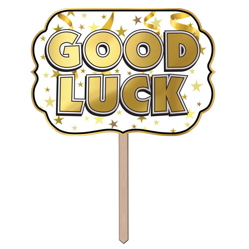 Enseigne de cour Foil Good Luck - 14½ po - paquet de 6