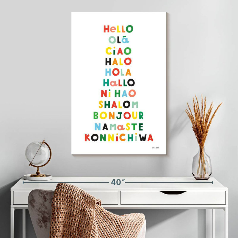 Language Of Hellos, 30" H x 20" W