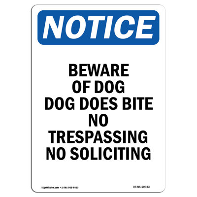 OSHA Notice - Beware Of Dog Dog Does Bite No Sign