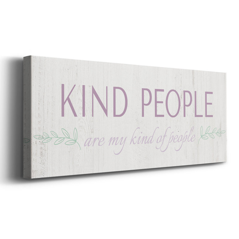 " Kind People ", 12" H x 30" W x 1.5" D