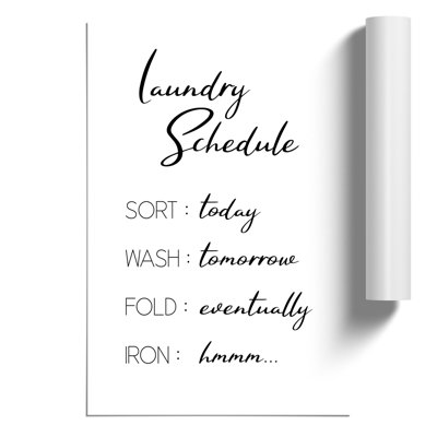 Laundry Schedule - Frameless Print