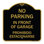 Signmission Designer Series Sign - No Parking In Front Of Garage, Prohibido Estacionarse | Black & Gold 18" X 18" Heavy-Gauge Aluminum Architectural Sign | Protect Your Business | Made In The USA