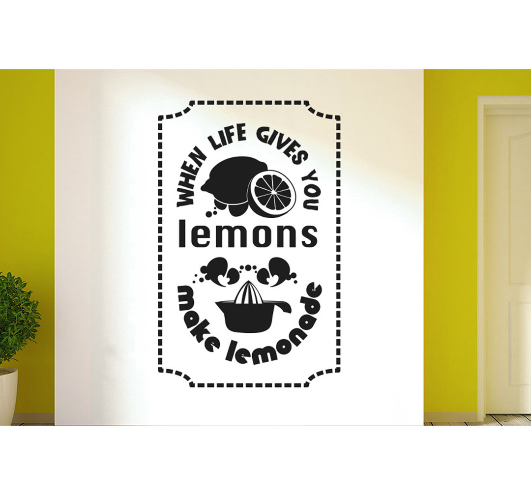 When Life Gives You Lemons Make Lemonade Wall Sticker