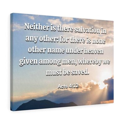 Salvation Acts 4:12 Christian Wall Art Bible Verse Print Ready To Hang -  Trinx, 883EC1138D374877B2510F012A05245F