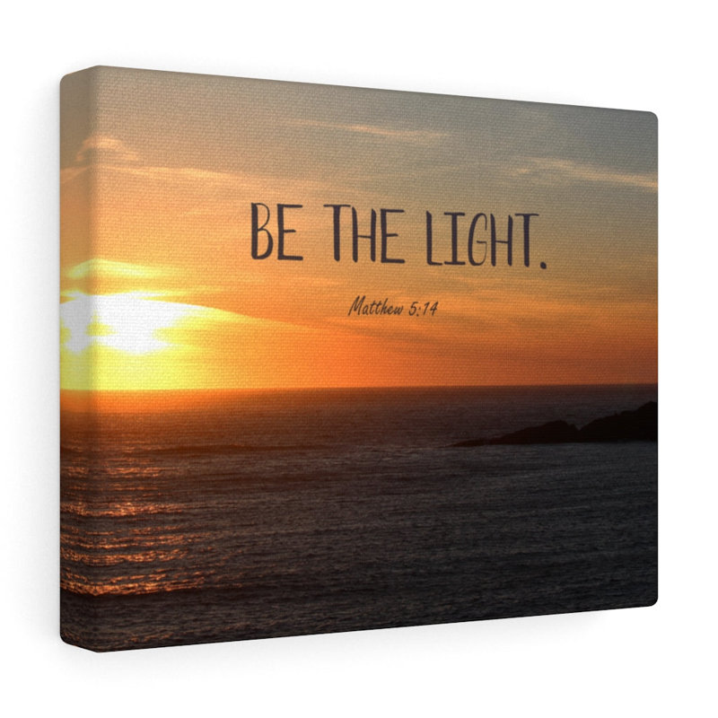 The Light Matthew 5:14 - Wrapped Canvas Print, 30cm H x 41cm W