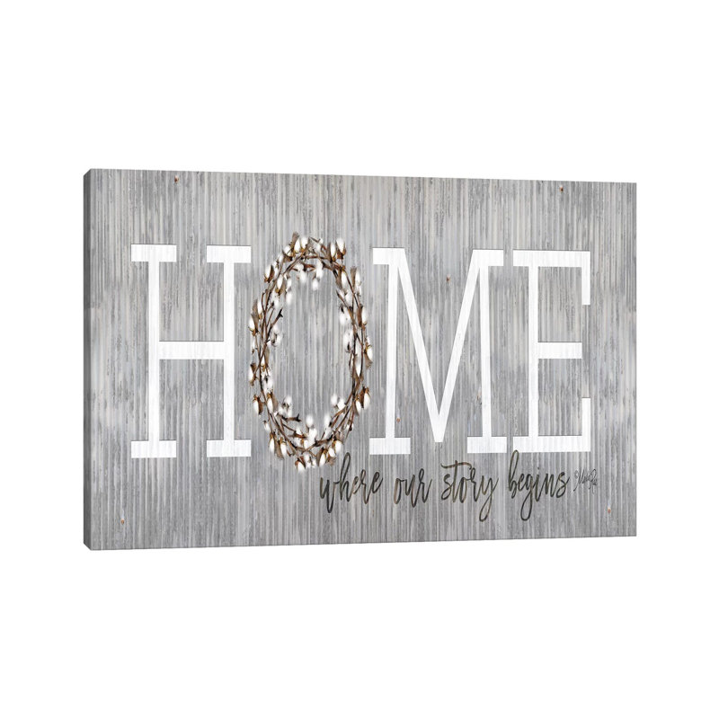 Home - Where Our Story Begins by Marla Rae - Print on Canvas, Wrapped Canvas, 66.04cm H x 101.6cm W x 3.81cm D