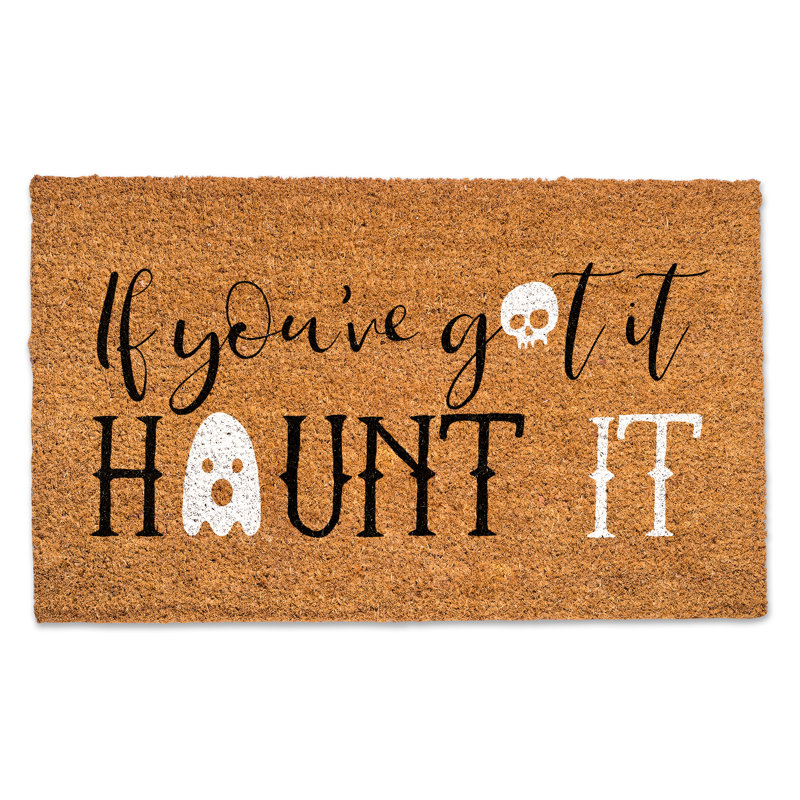 Tapis de porte If You Got Got Haunt It