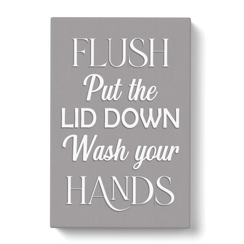 Put The Lid Down - Wrapped Canvas, 50cm H x 35cm W x 3cm D