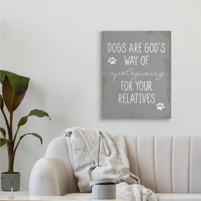 «Dogs Are God Way Quote Paw Pet Humor» par Daphne Polselli - Art textuel
