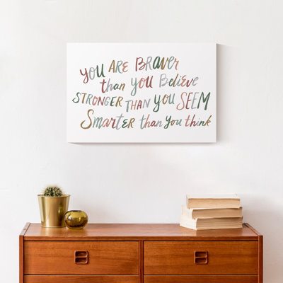 You Are Brave Canvas Print