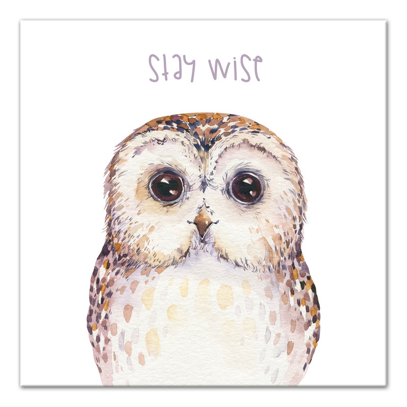 "Stay Wise", art sur toile